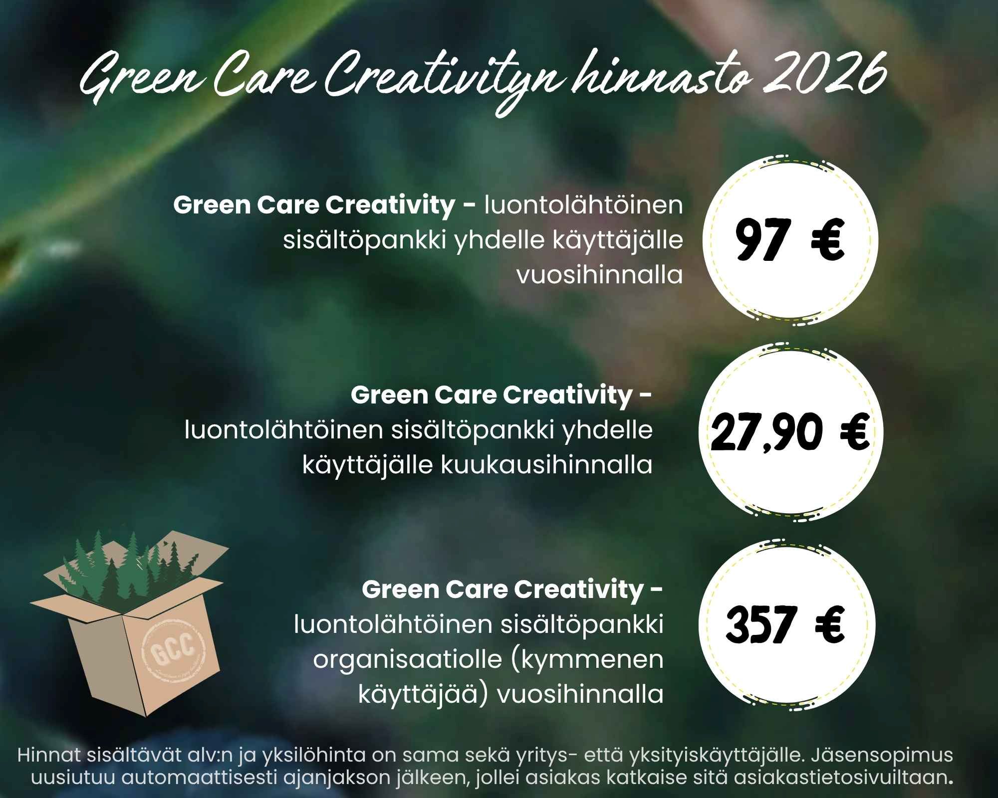 Green Care Creativityn hinnasto