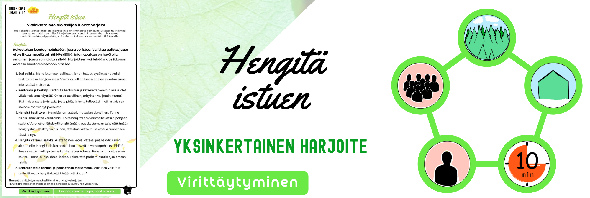 Yksinkertainen luontoharjoite lisää luontohyvinvointia.